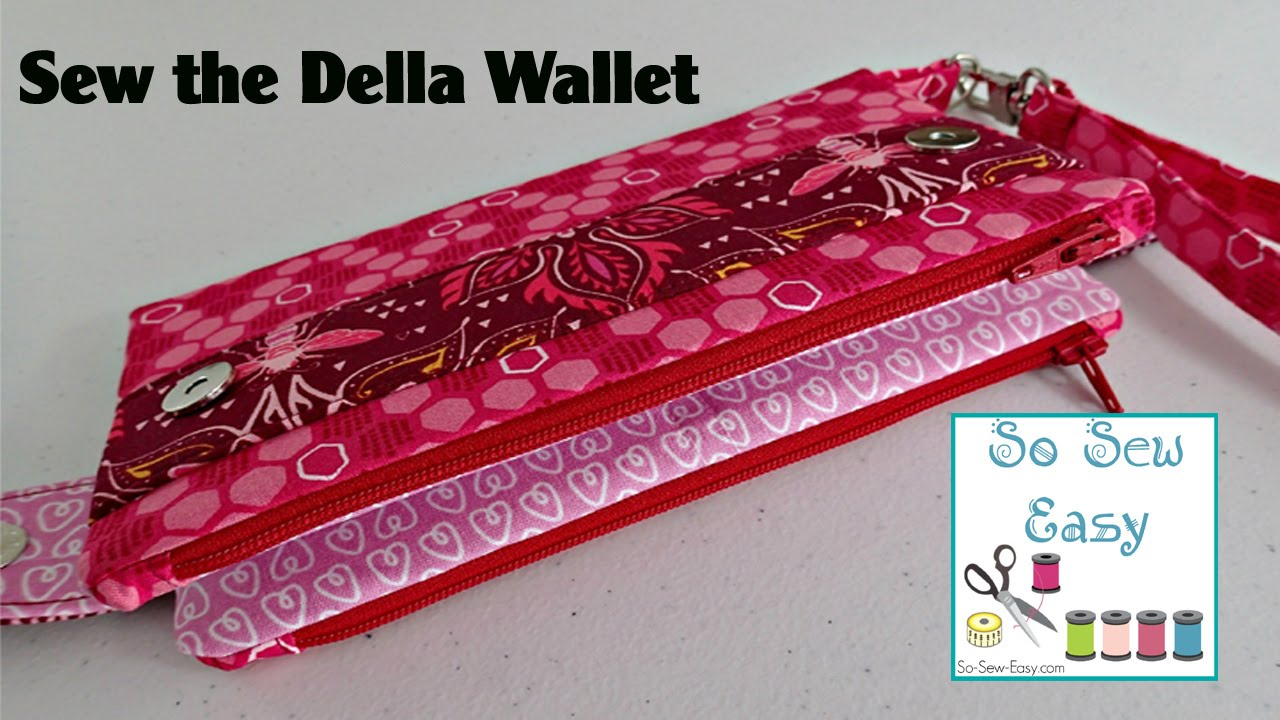 Sewing Wallet Pattern Free Sew The Della Wallet Clutch Bag Youtube