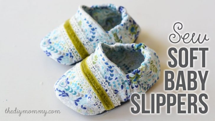 Baby Booties Sewing Pattern How To Sew Soft Ba Slippers Free Ba Booties ...