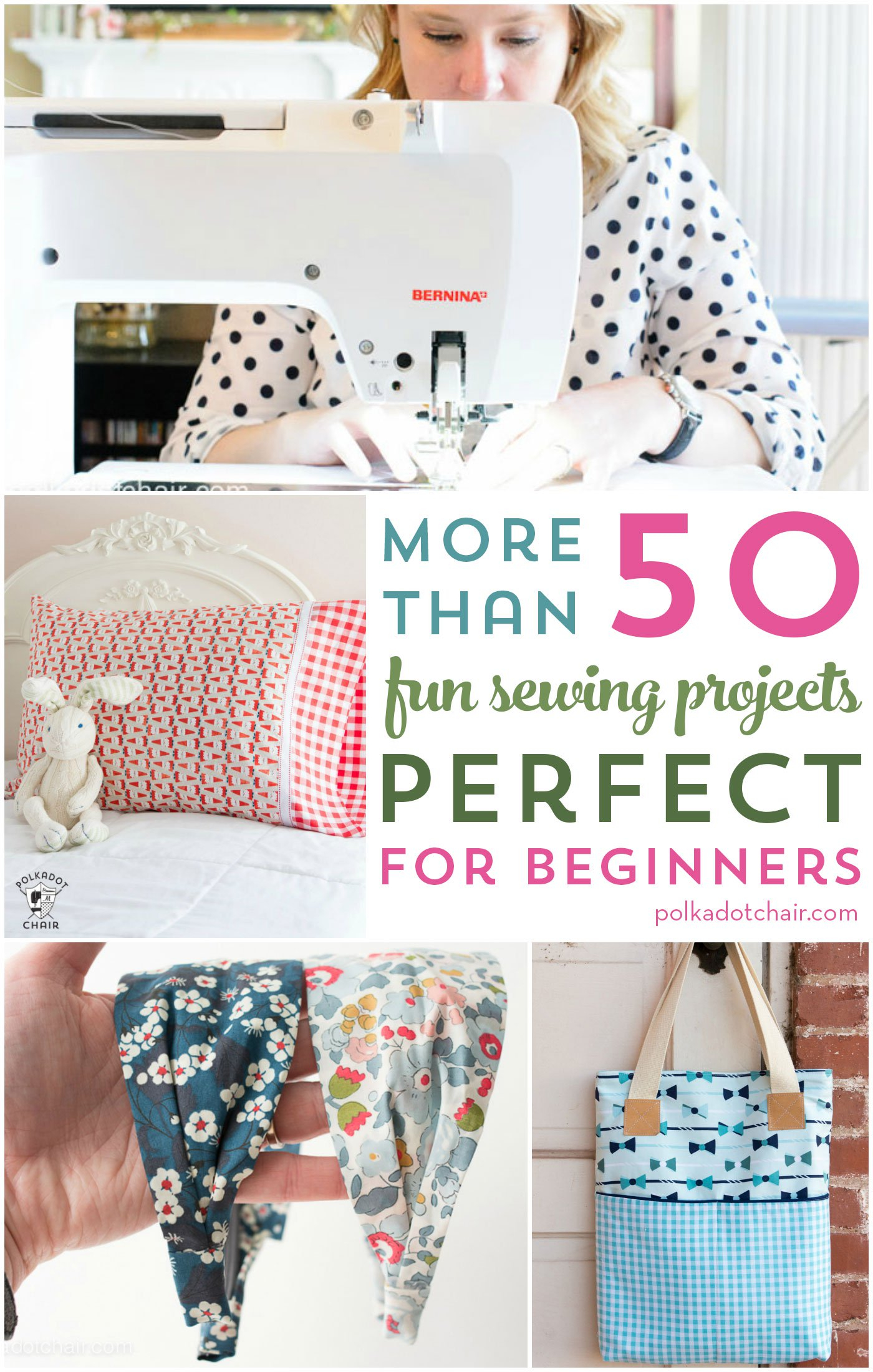 Easy Sewing Patterns For Beginners More Than 50 Fun Beginner Sewing ...