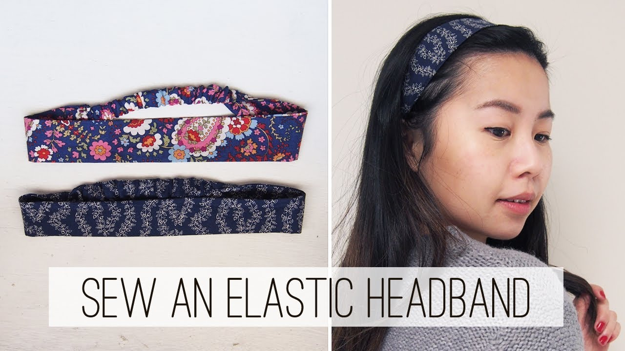 Headband Sewing Pattern Sew An Elastic Headband Diy Sew Easy Please