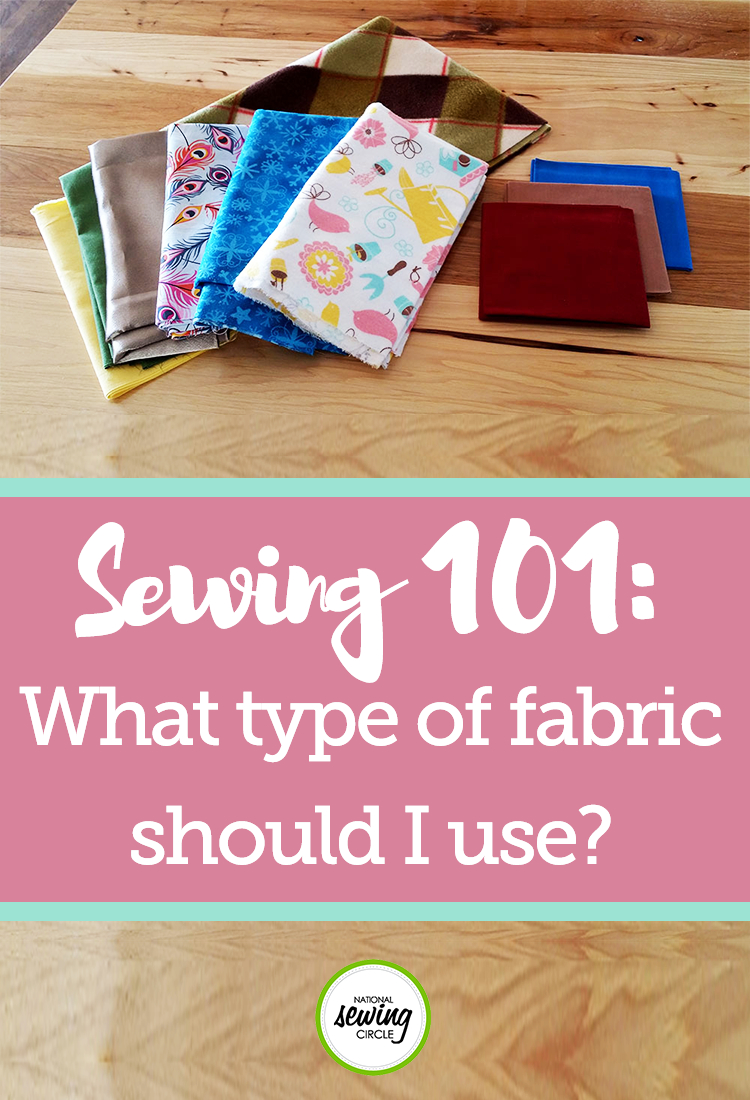 Sewing Fabric Types Sewing 101 What Type Of Fabric Should I Use ...